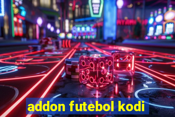 addon futebol kodi